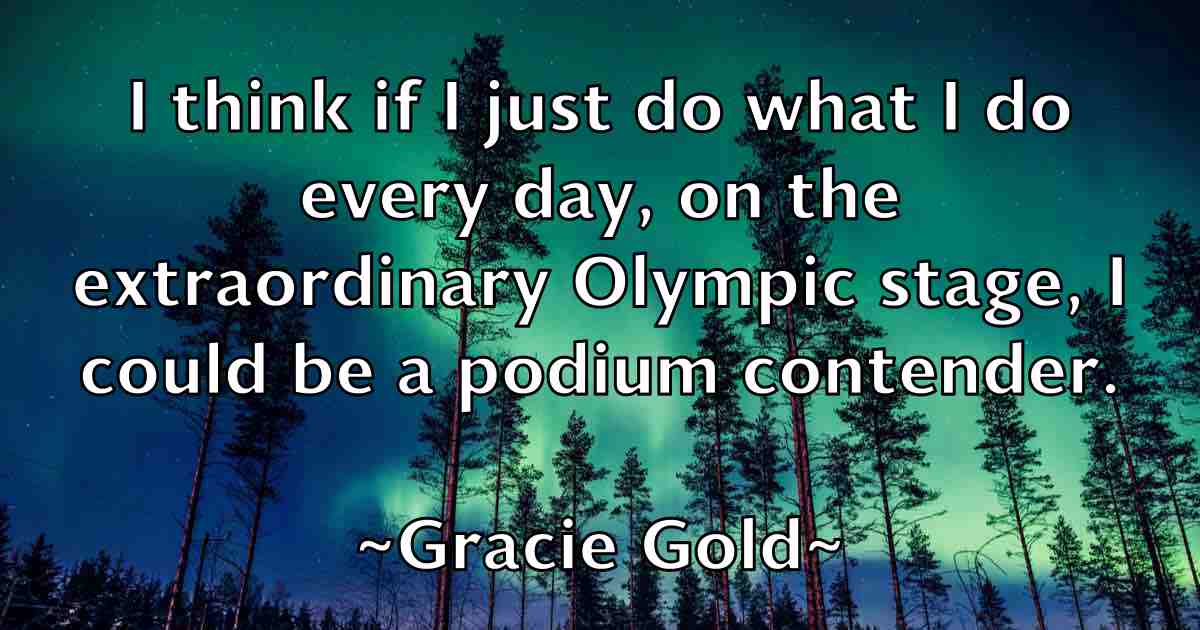 /images/quoteimage/gracie-gold-fb-299231.jpg