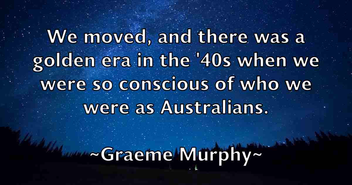 /images/quoteimage/graeme-murphy-fb-299287.jpg