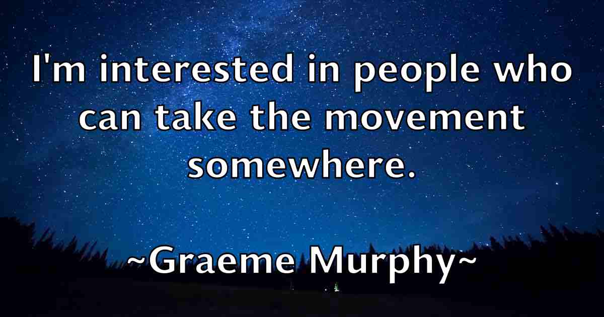 /images/quoteimage/graeme-murphy-fb-299295.jpg