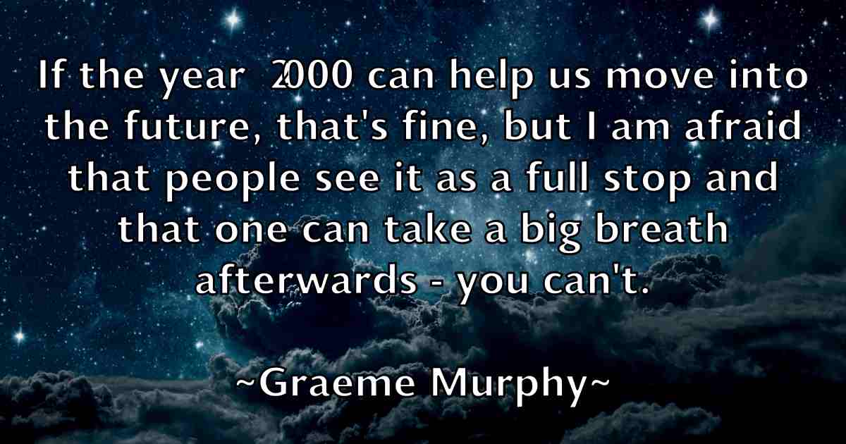 /images/quoteimage/graeme-murphy-fb-299300.jpg