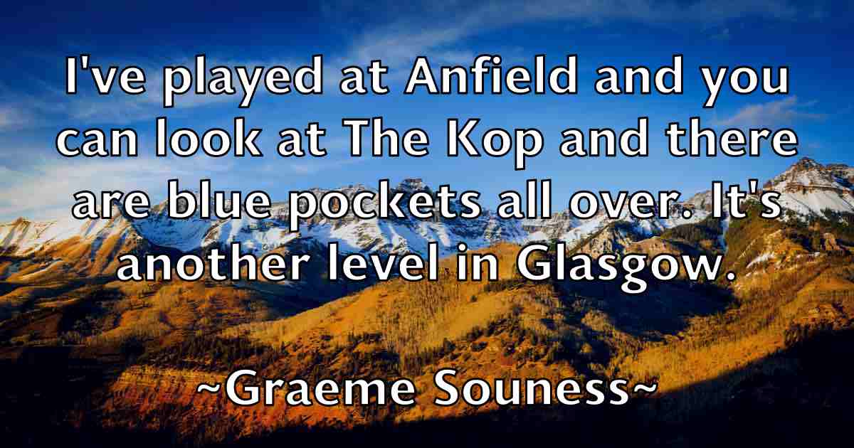 /images/quoteimage/graeme-souness-fb-299375.jpg