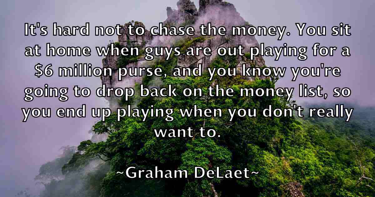 /images/quoteimage/graham-delaet-fb-299462.jpg