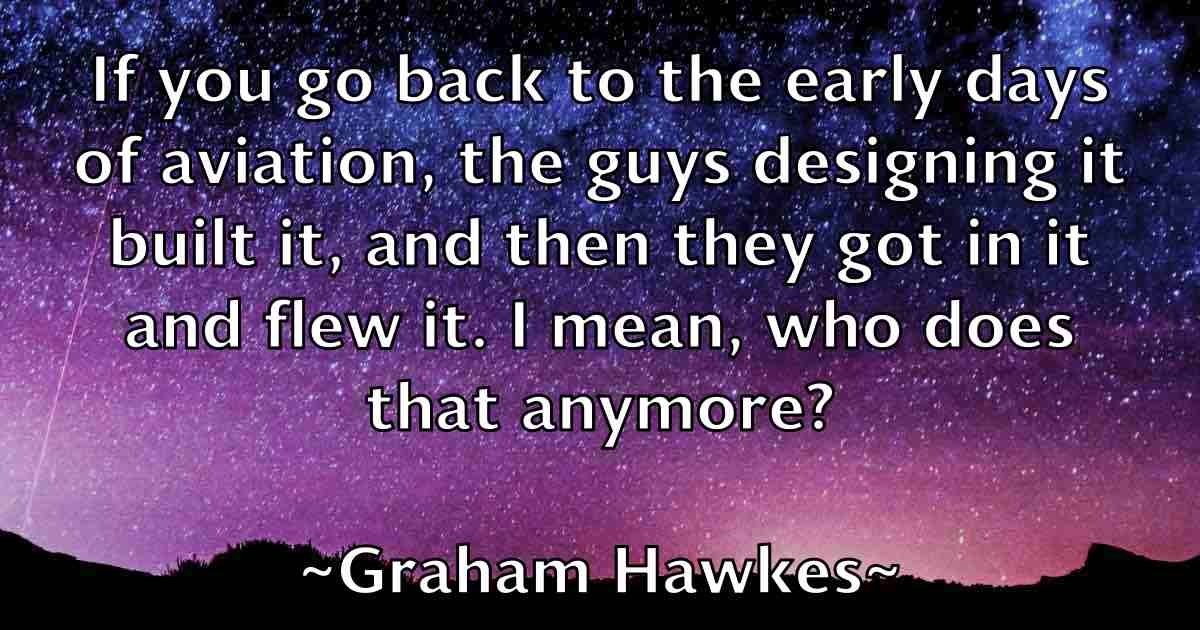 /images/quoteimage/graham-hawkes-fb-299562.jpg