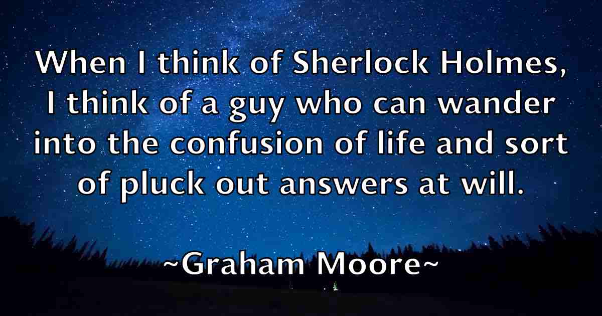 /images/quoteimage/graham-moore-fb-299694.jpg