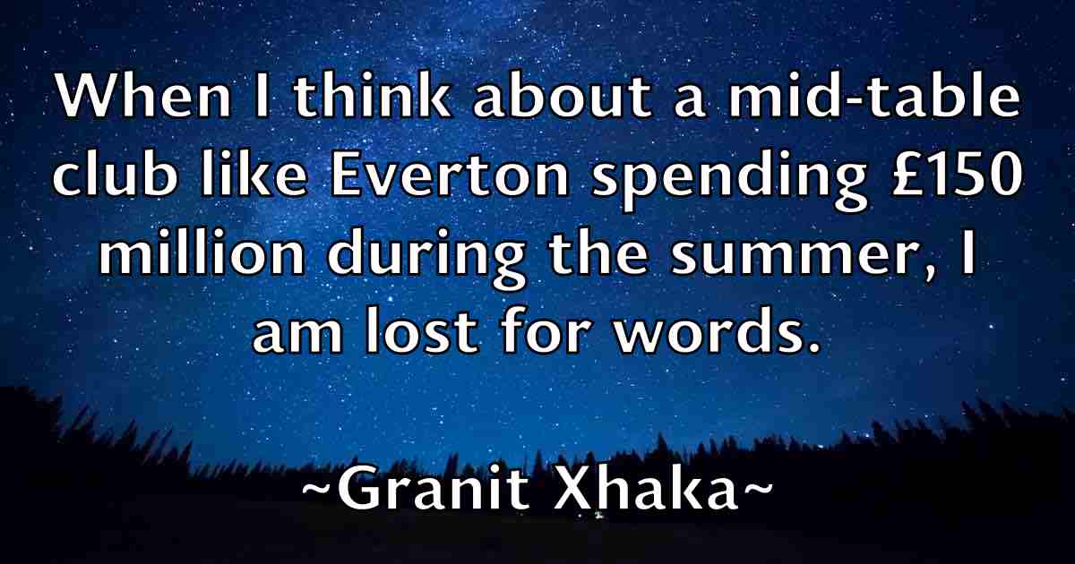 /images/quoteimage/granit-xhaka-fb-300106.jpg