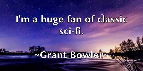 /images/quoteimage/grant-bowler-300154.jpg