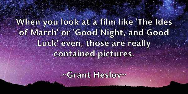 /images/quoteimage/grant-heslov-300191.jpg