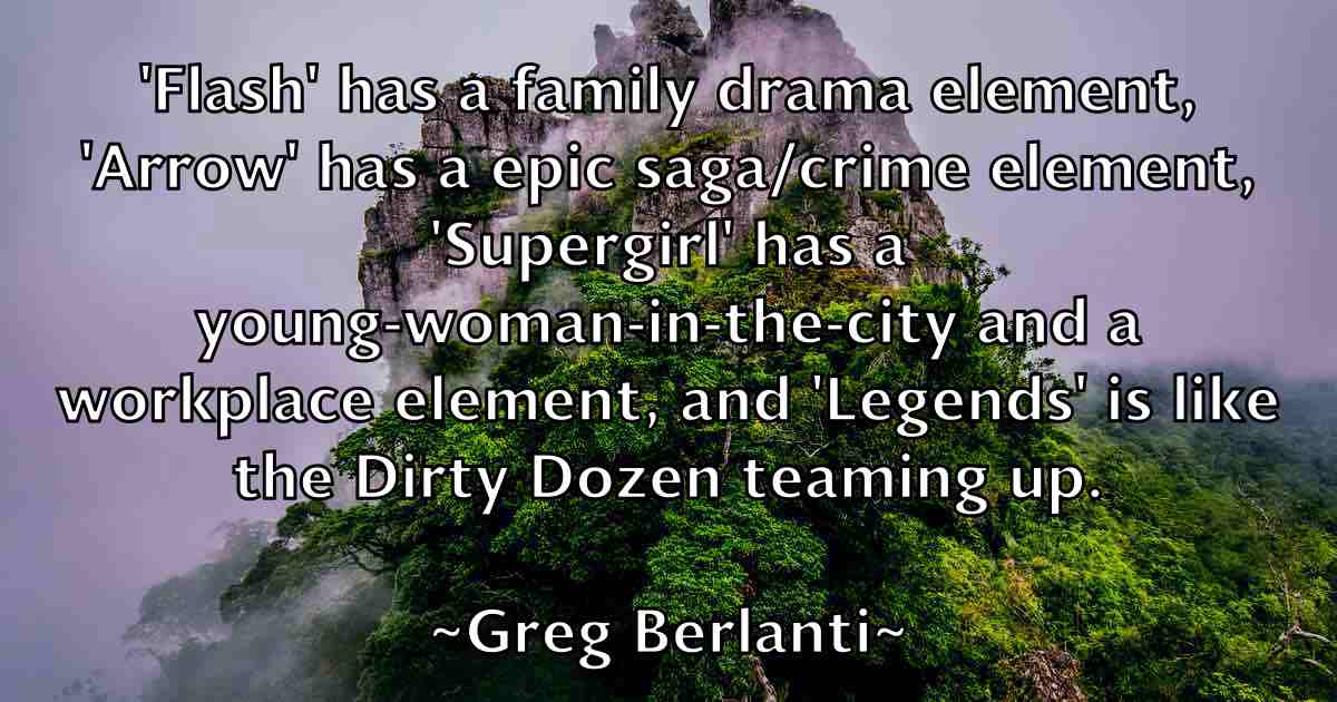 /images/quoteimage/greg-berlanti-fb-300676.jpg