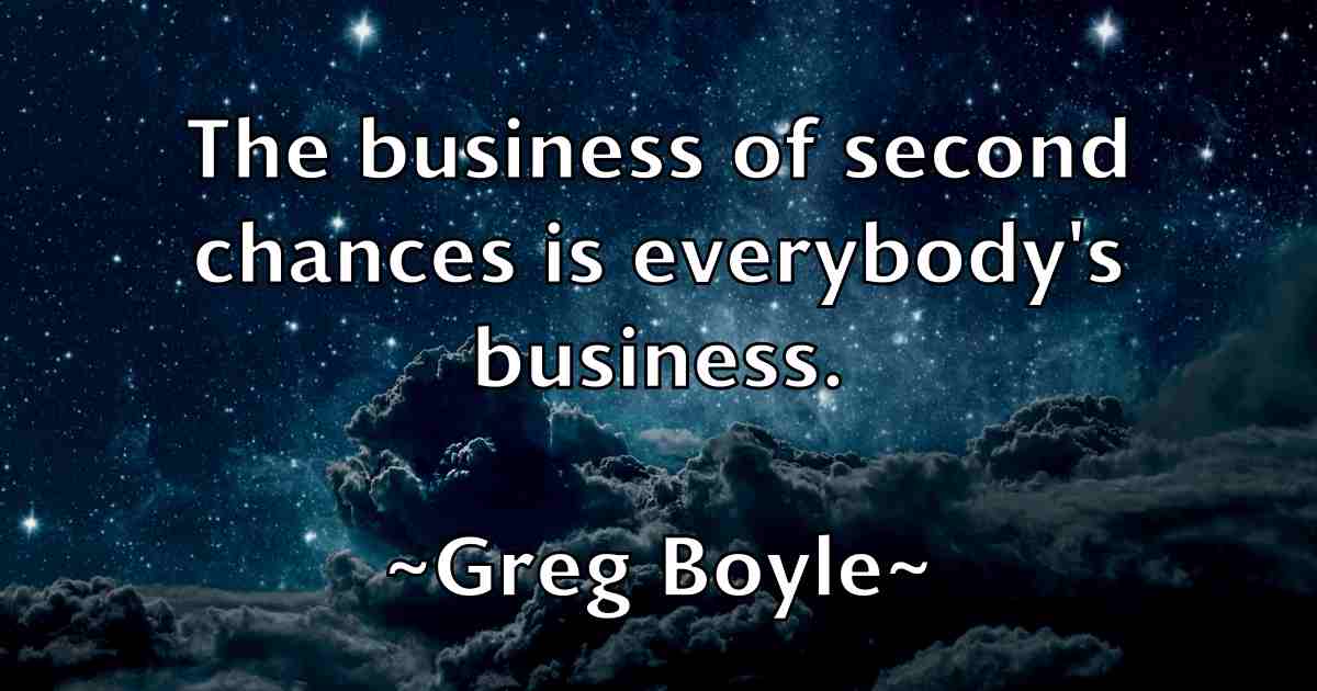 /images/quoteimage/greg-boyle-fb-300736.jpg