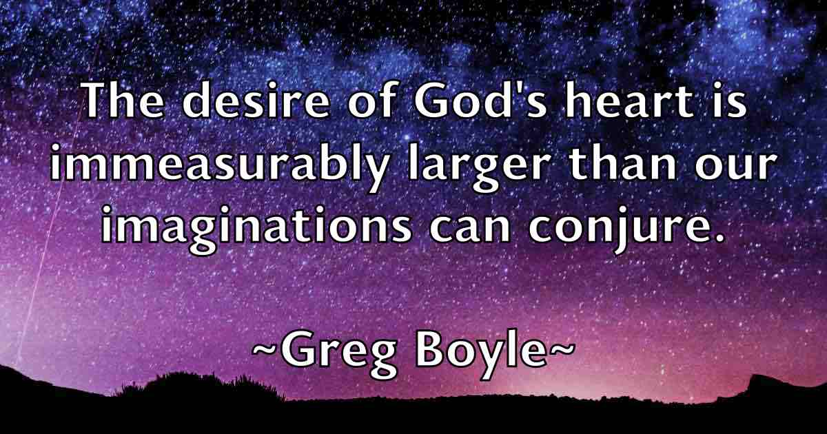 /images/quoteimage/greg-boyle-fb-300779.jpg