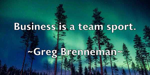 /images/quoteimage/greg-brenneman-300811.jpg