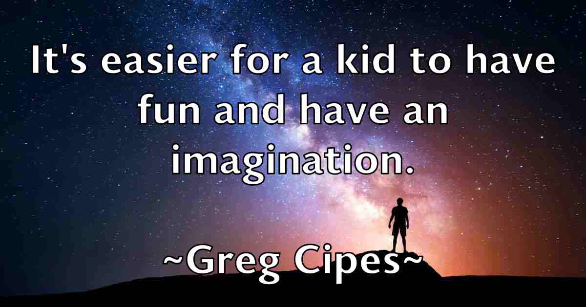 /images/quoteimage/greg-cipes-fb-300844.jpg