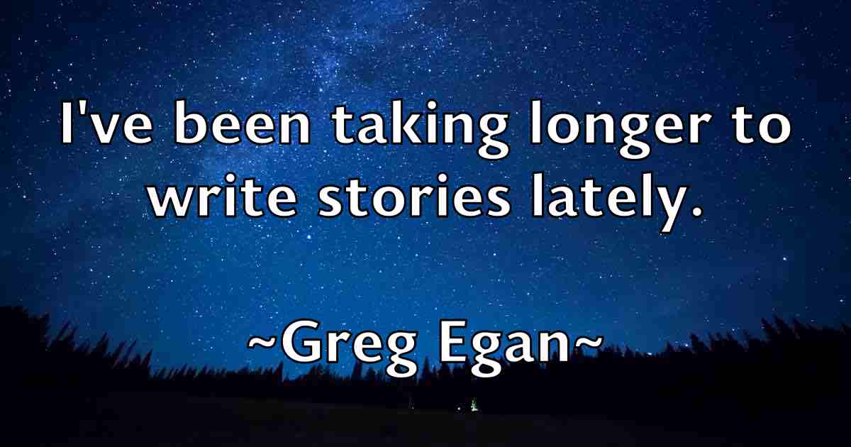 /images/quoteimage/greg-egan-fb-300947.jpg