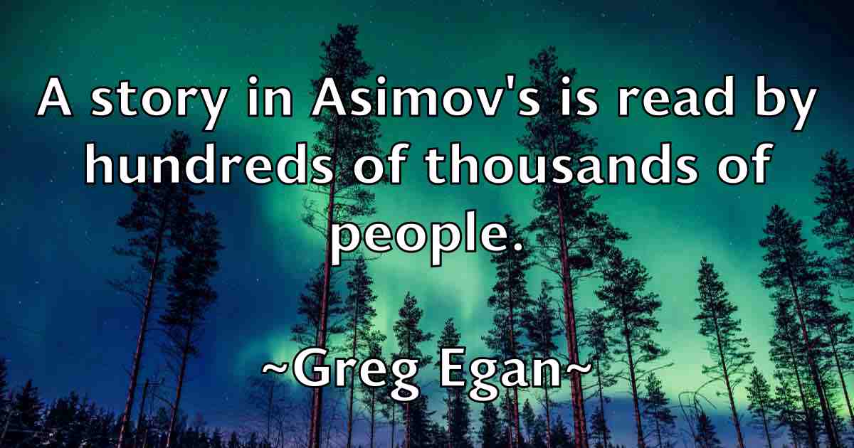 /images/quoteimage/greg-egan-fb-300950.jpg