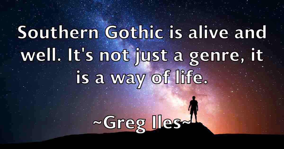 /images/quoteimage/greg-iles-fb-301310.jpg