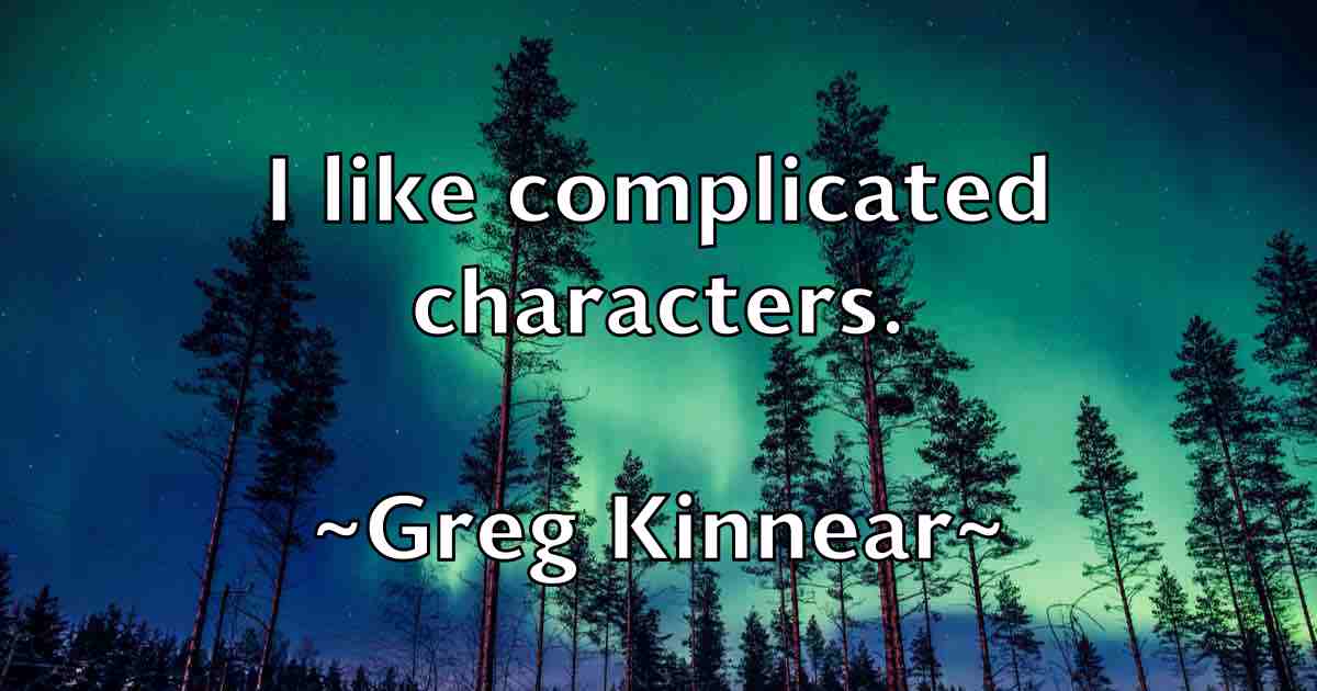 /images/quoteimage/greg-kinnear-fb-301399.jpg