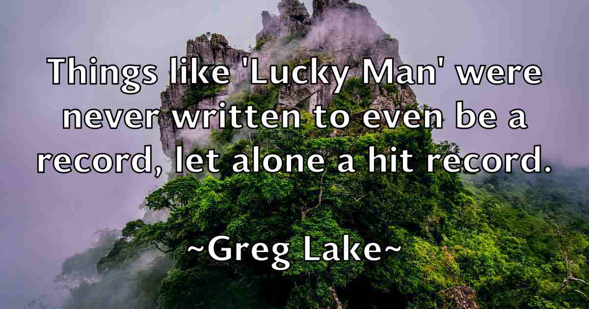 /images/quoteimage/greg-lake-fb-301443.jpg