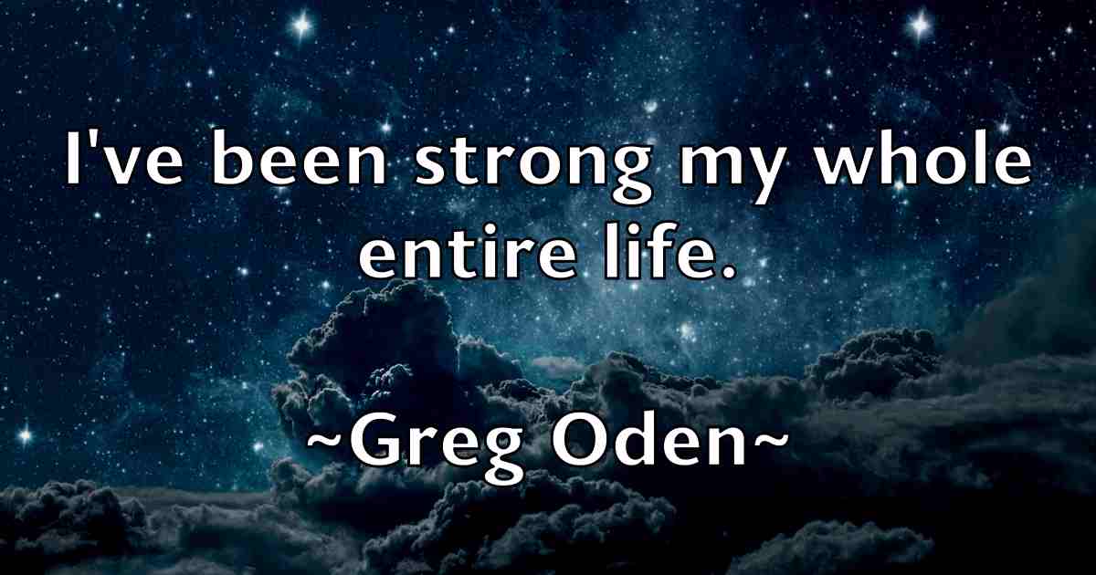 /images/quoteimage/greg-oden-fb-301656.jpg