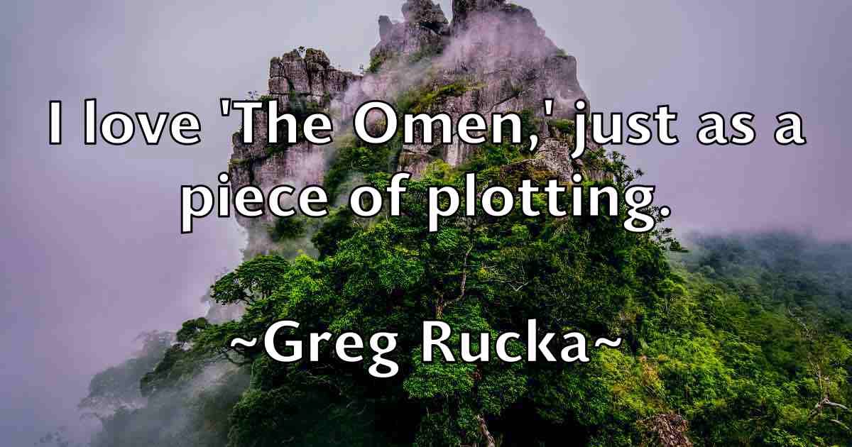/images/quoteimage/greg-rucka-fb-301757.jpg