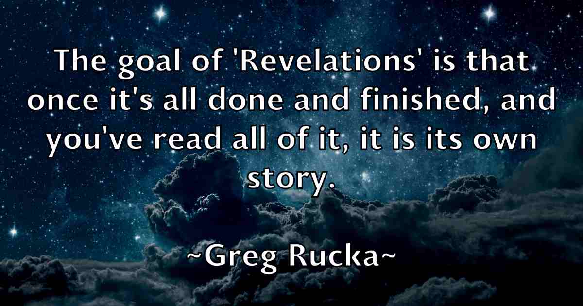 /images/quoteimage/greg-rucka-fb-301780.jpg