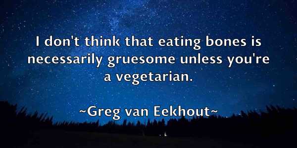 /images/quoteimage/greg-van-eekhout-301954.jpg