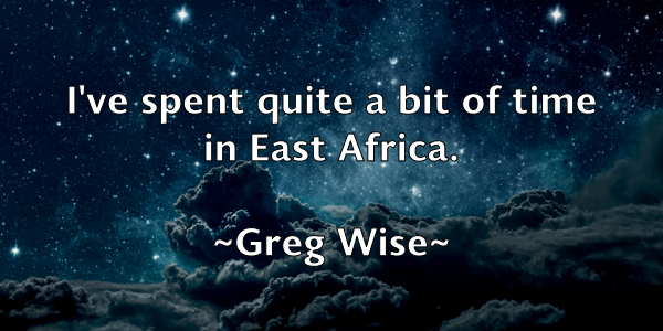 /images/quoteimage/greg-wise-302000.jpg