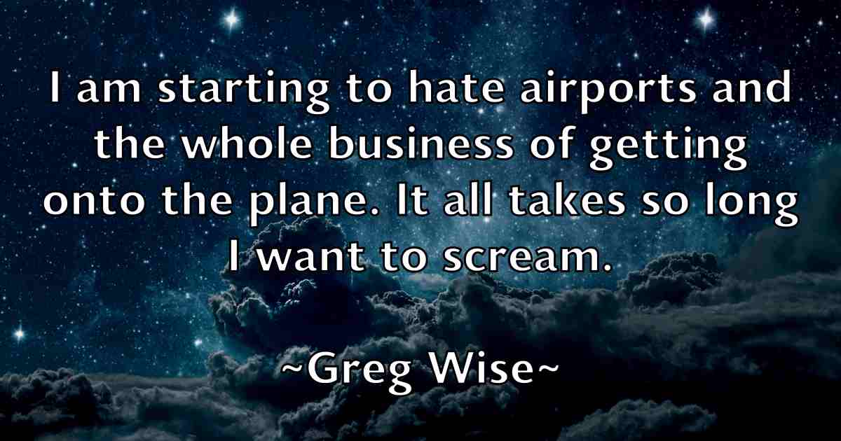 /images/quoteimage/greg-wise-fb-301992.jpg