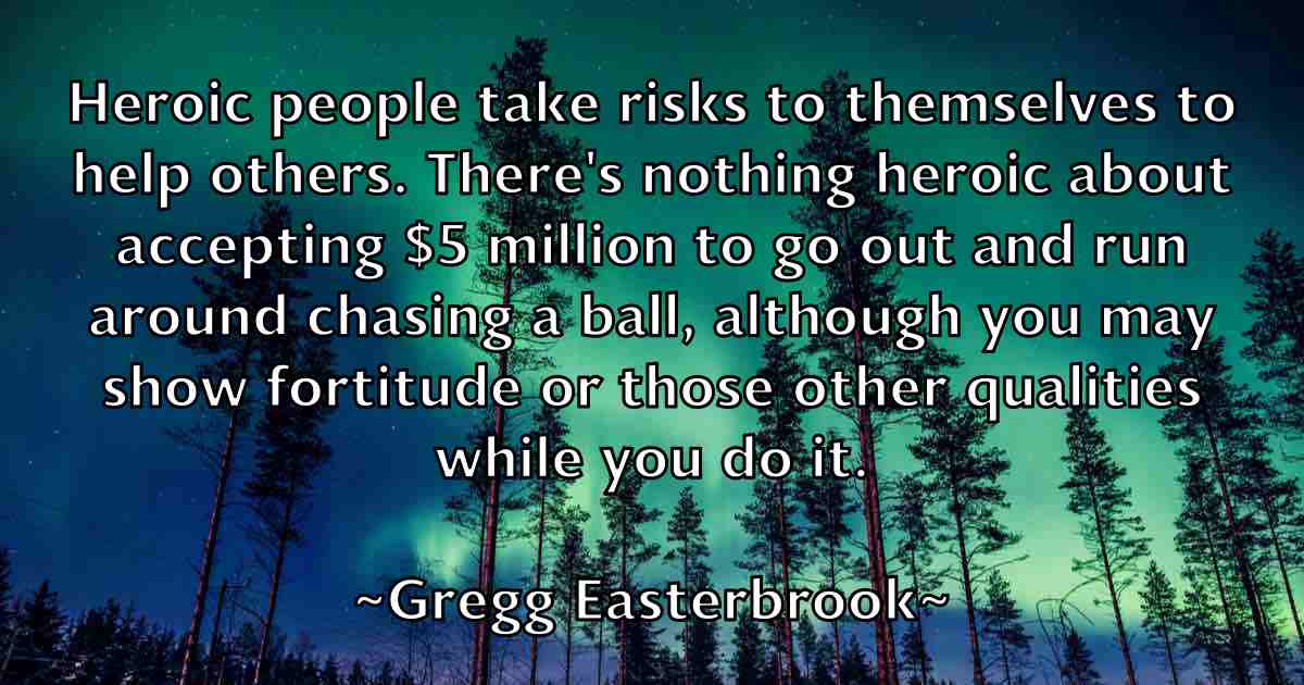 /images/quoteimage/gregg-easterbrook-fb-302061.jpg