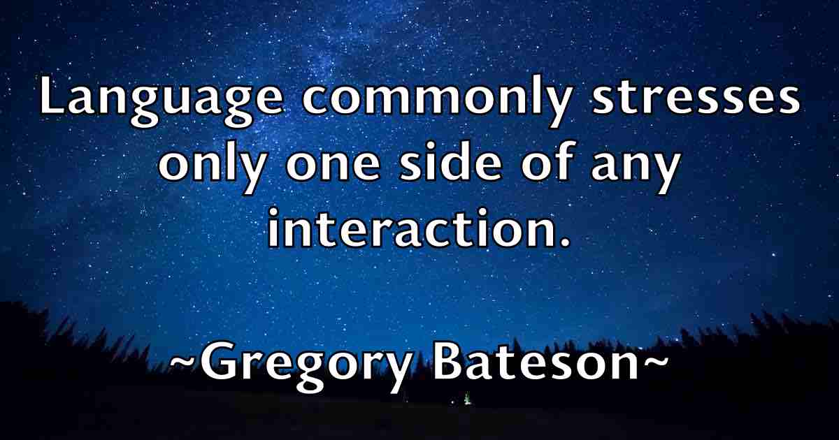/images/quoteimage/gregory-bateson-fb-302103.jpg