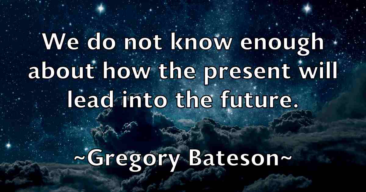 /images/quoteimage/gregory-bateson-fb-302110.jpg