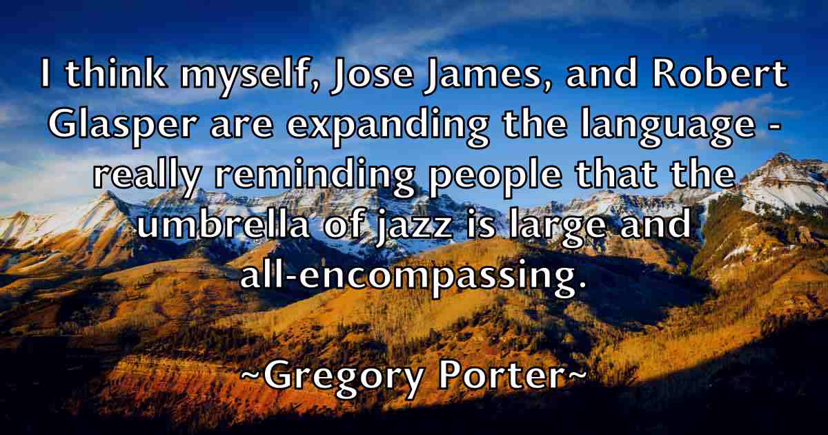 /images/quoteimage/gregory-porter-fb-302361.jpg