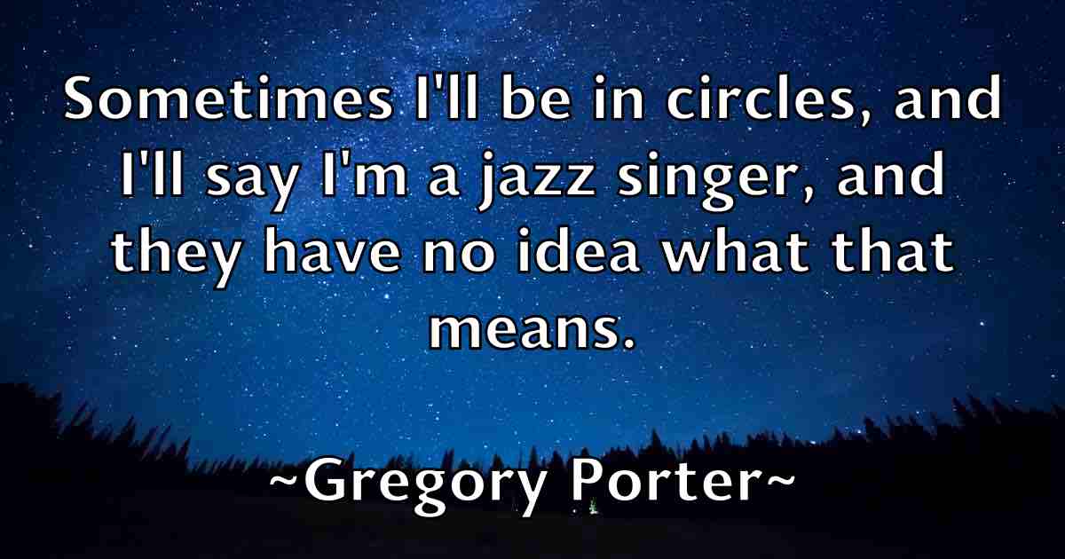 /images/quoteimage/gregory-porter-fb-302370.jpg