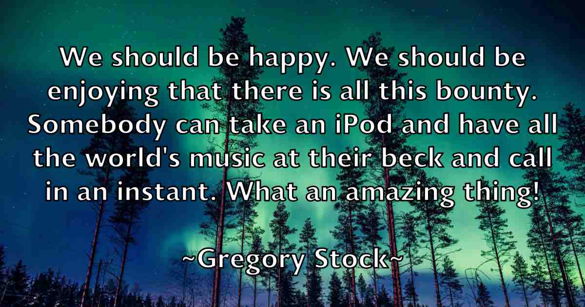 /images/quoteimage/gregory-stock-fb-302439.jpg