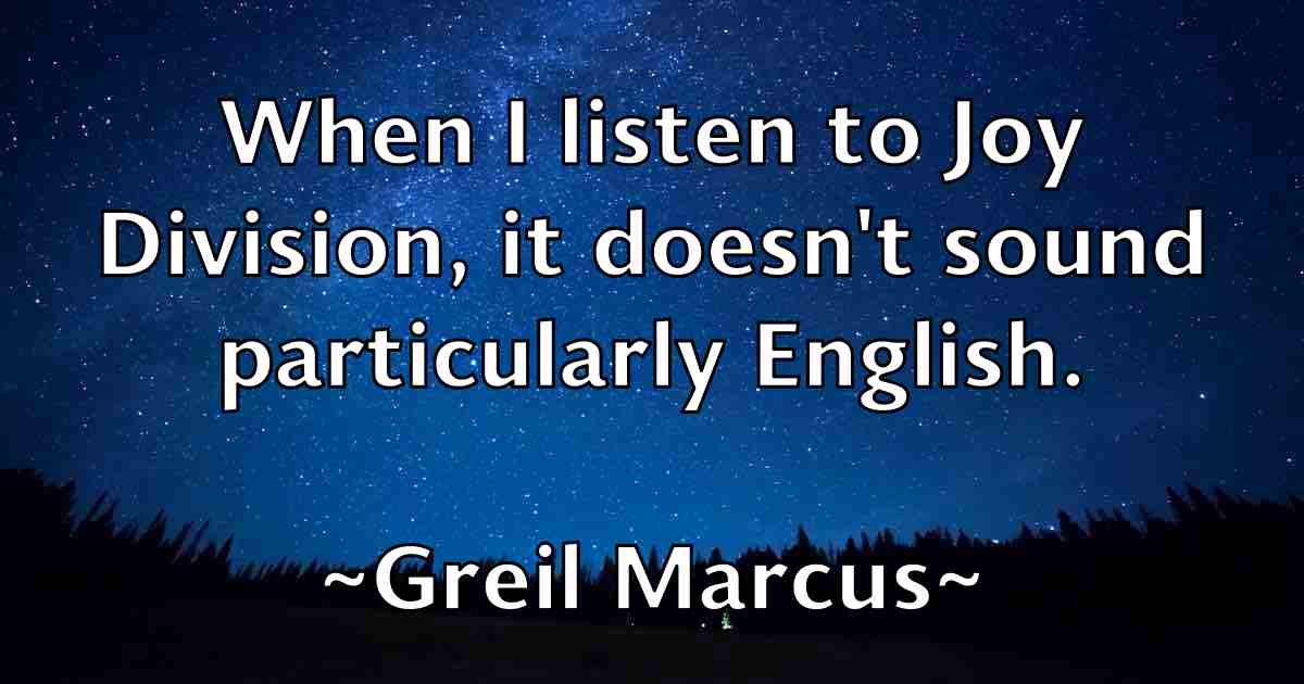 /images/quoteimage/greil-marcus-fb-302551.jpg
