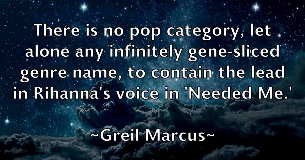 /images/quoteimage/greil-marcus-fb-302558.jpg