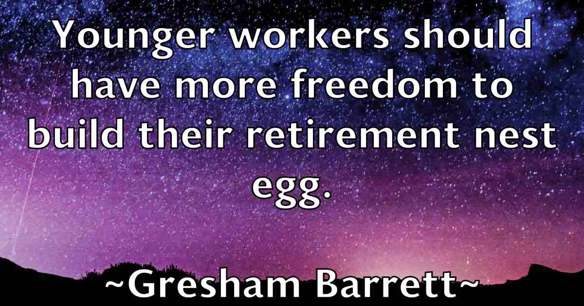 /images/quoteimage/gresham-barrett-fb-302566.jpg