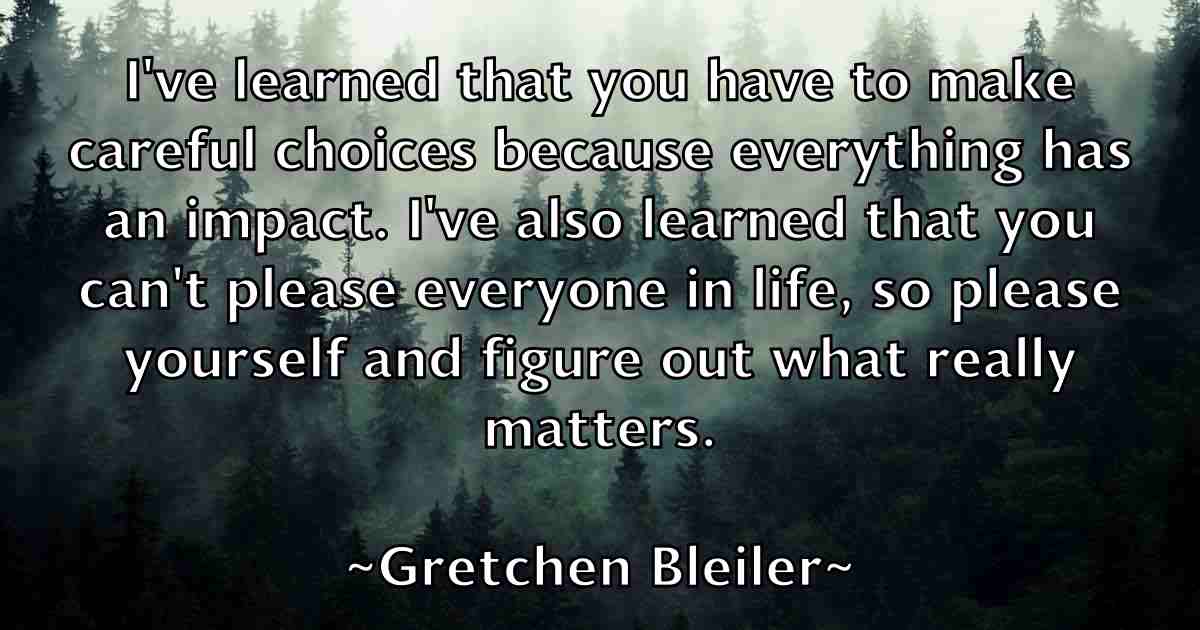 /images/quoteimage/gretchen-bleiler-fb-302848.jpg