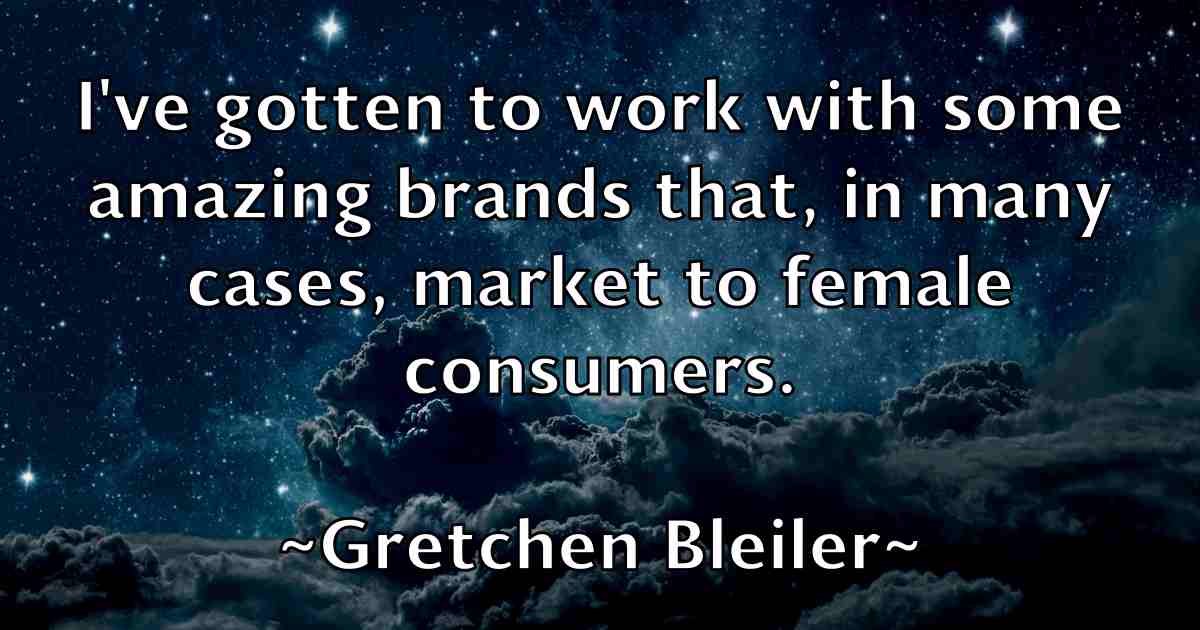 /images/quoteimage/gretchen-bleiler-fb-302893.jpg