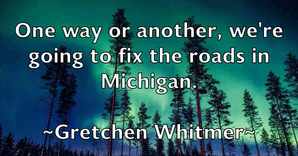 /images/quoteimage/gretchen-whitmer-fb-303175.jpg