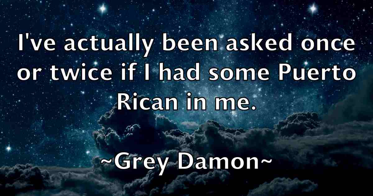 /images/quoteimage/grey-damon-fb-303263.jpg