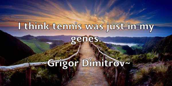 /images/quoteimage/grigor-dimitrov-303307.jpg