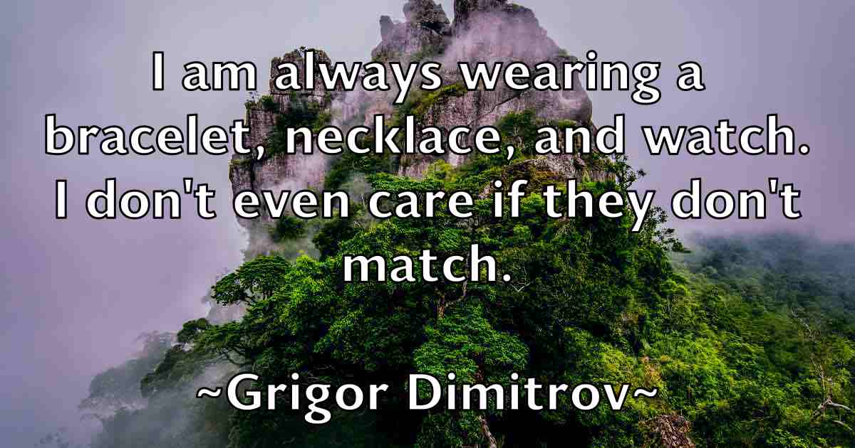 /images/quoteimage/grigor-dimitrov-fb-303298.jpg