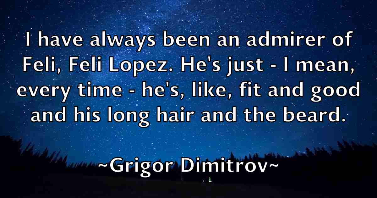 /images/quoteimage/grigor-dimitrov-fb-303313.jpg