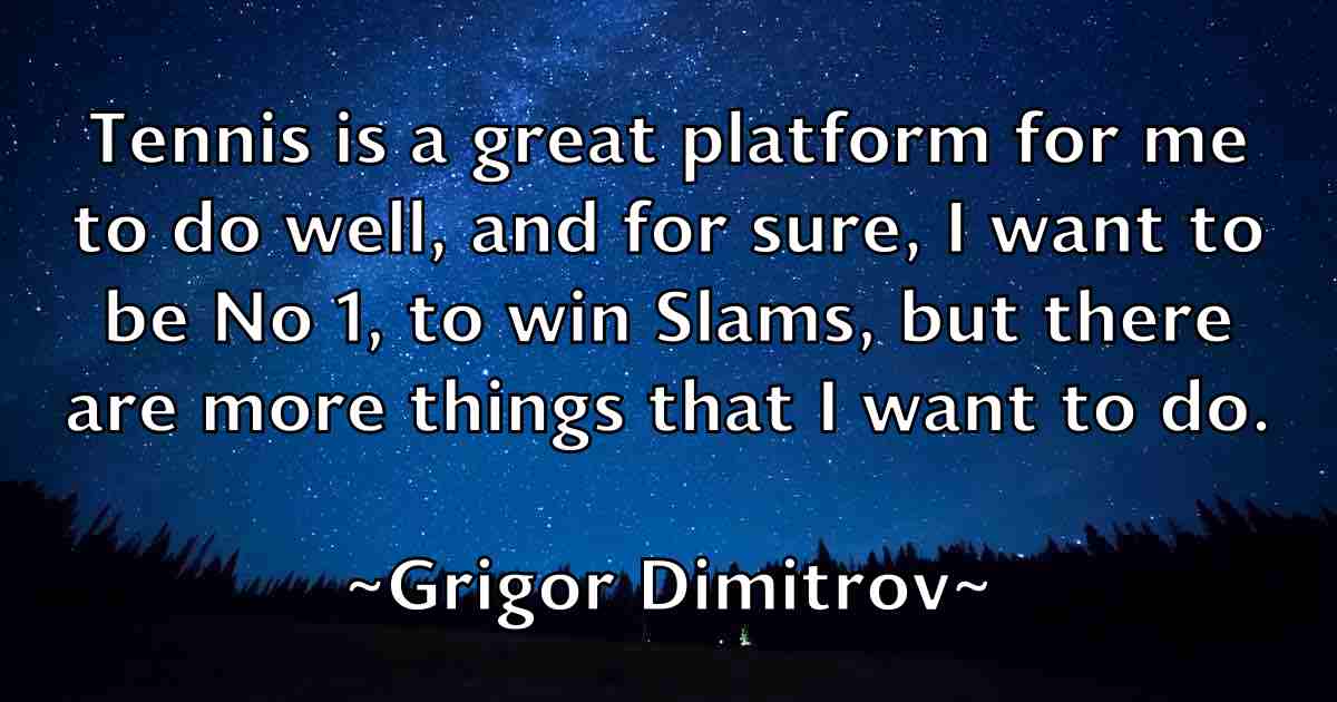 /images/quoteimage/grigor-dimitrov-fb-303325.jpg