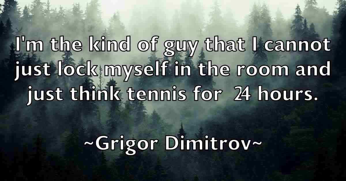 /images/quoteimage/grigor-dimitrov-fb-303327.jpg
