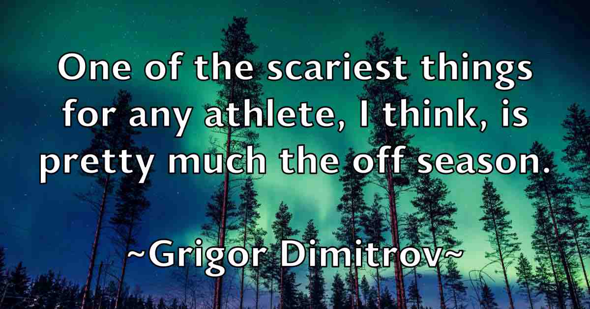 /images/quoteimage/grigor-dimitrov-fb-303333.jpg