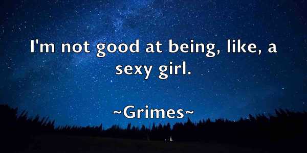 /images/quoteimage/grimes-grimes-303415.jpg