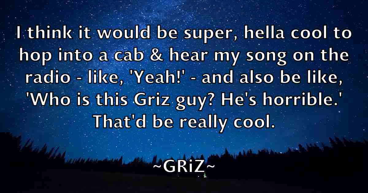 /images/quoteimage/griz-griz-fb-303500.jpg