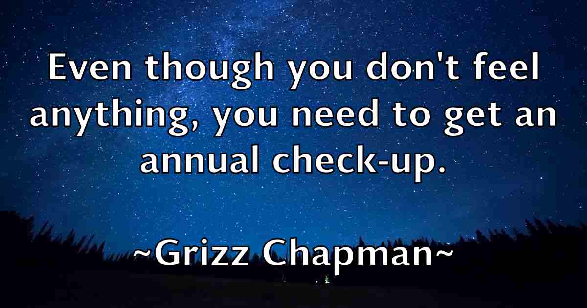 /images/quoteimage/grizz-chapman-fb-303535.jpg