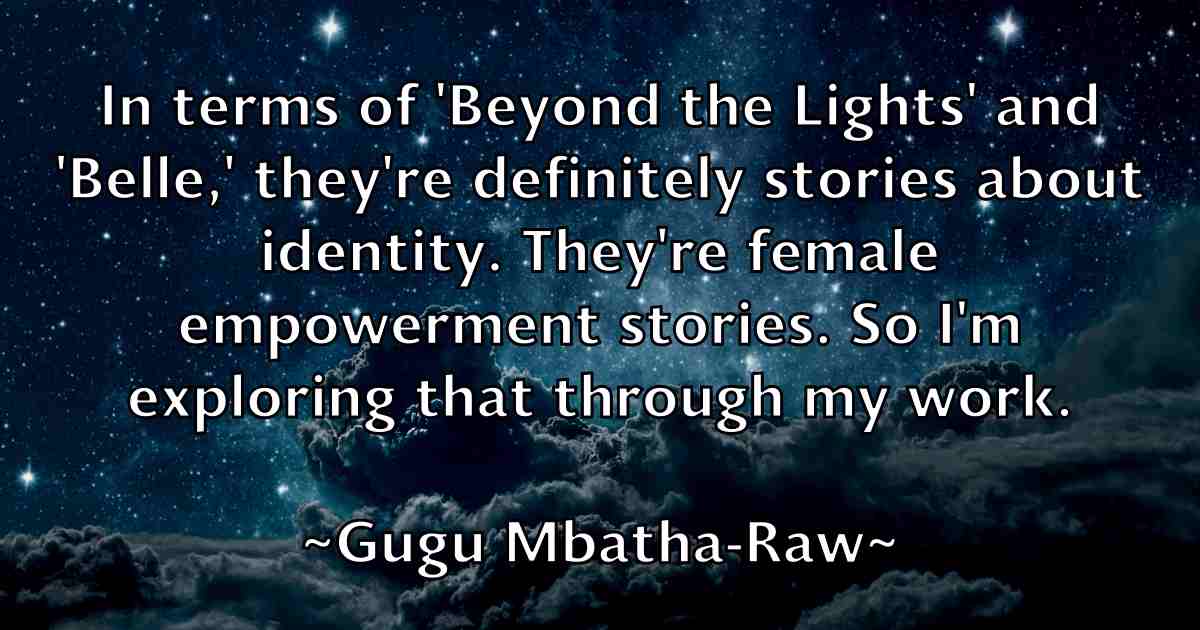 /images/quoteimage/gugu-mbatha-raw-fb-303827.jpg